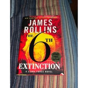 The 6th Extinction by James Rollins - signed
